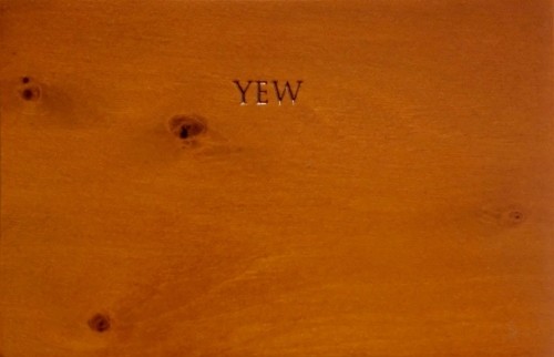 Yew Wood